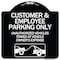 Signmission Customer and Employee Parking Only Unauthorized Vehicles Towed at Owner Expense, A-DES-BW-1818-24218 A-DES-BW-1818-24218 - alternate 1